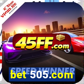 bet 505.com